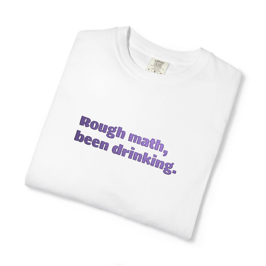 Rough Math - Plain White Tee